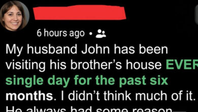 Photo of My Husband Went to His Brother’s Every Day for